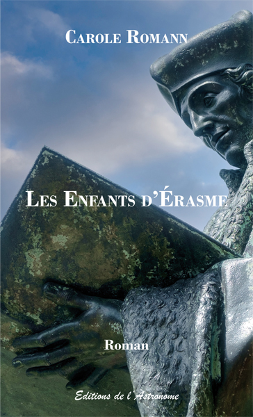 Les Enfants d&rsquo;Érasme, de Carole Romann